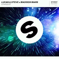 Lucas & Steve — Stardust (Extended Mix) Ft Madison Mars — обложка